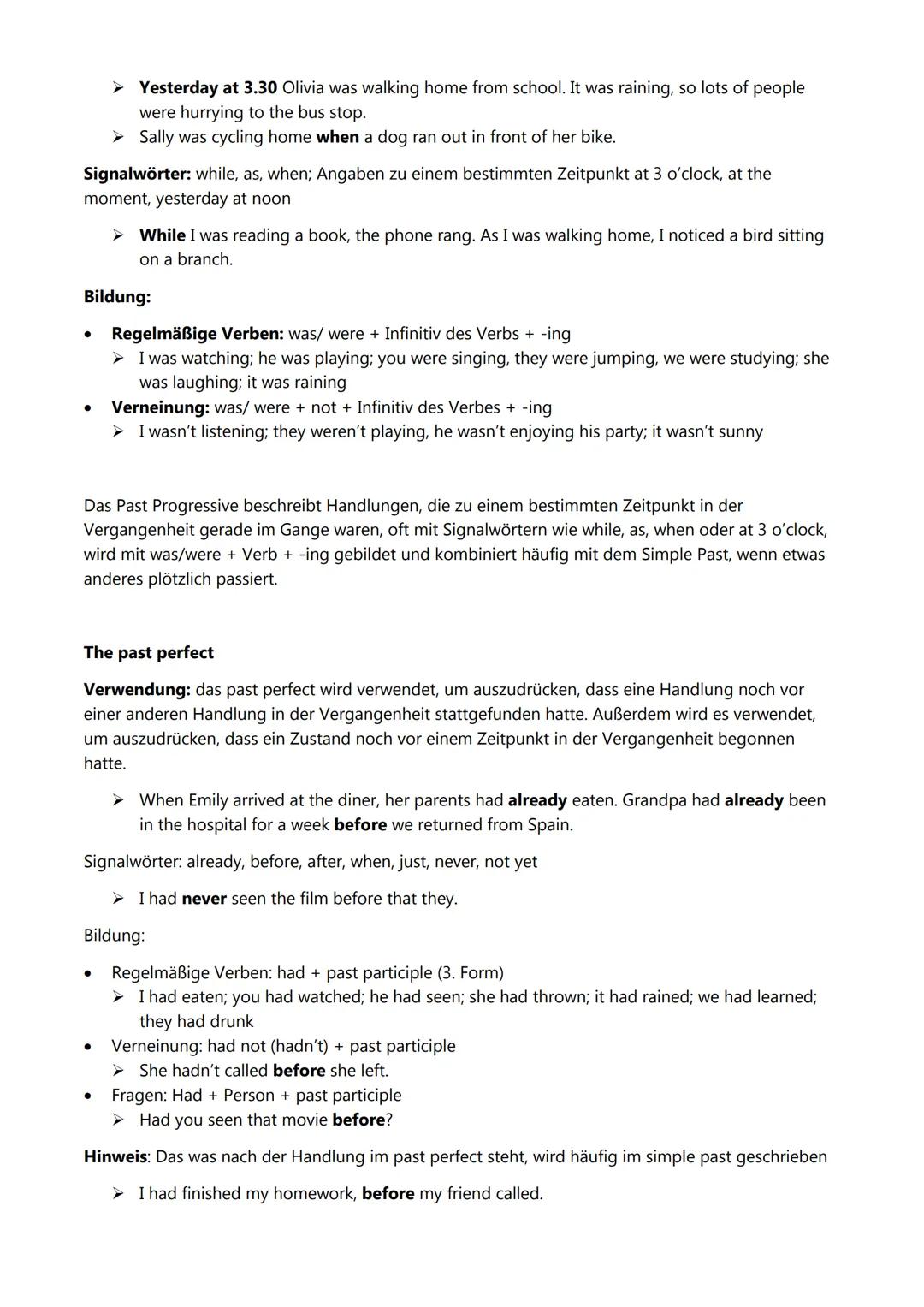 Grammatik
Talking about the past
Simple past:
Verwendung: das simple past wird verwendet, um über abgeschlossene Handlungen und Ereignisse
z