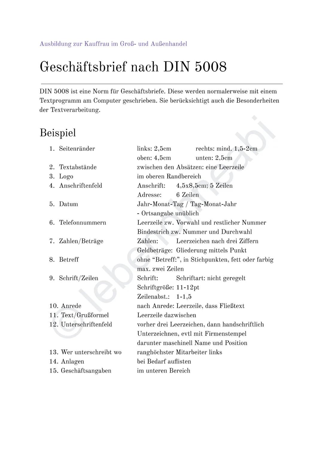Ausbildung zur Kauffrau im Groß- und Außenhandel
Geschäftsbrief nach DIN 5008
DIN 5008 ist eine Norm für Geschäftsbriefe. Diese werden norma