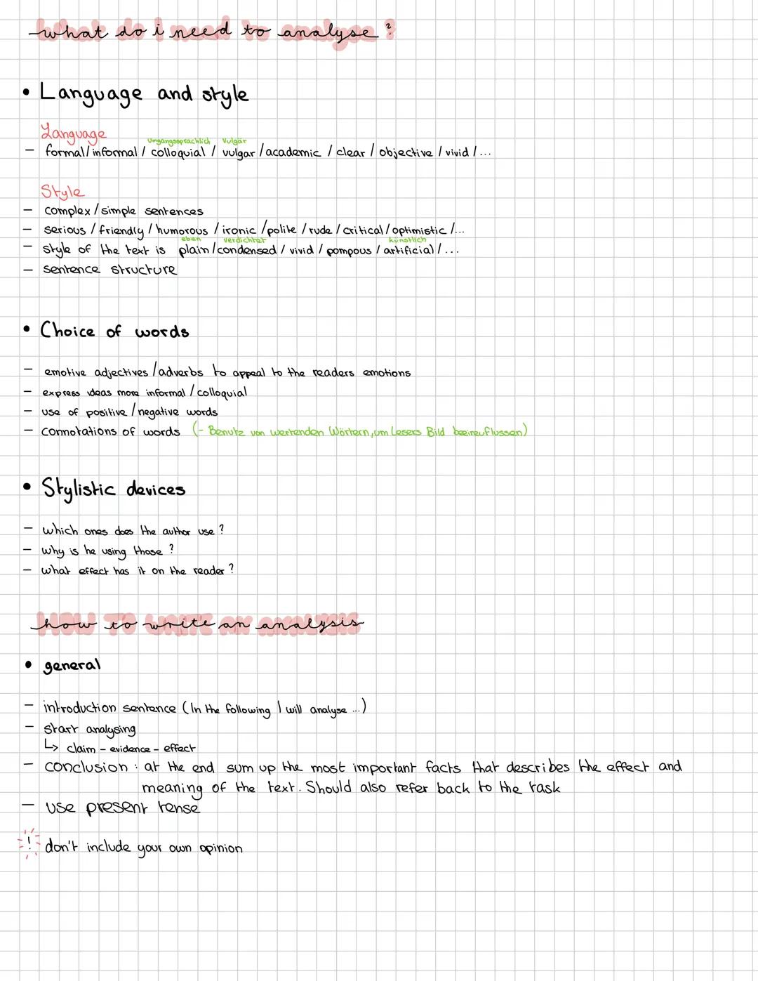 what do i need to analyse?
• Language and style
Language
angsoptachlich Vulgar
- formal/informal/colloquial / vulgar/academic/clear/objecti
