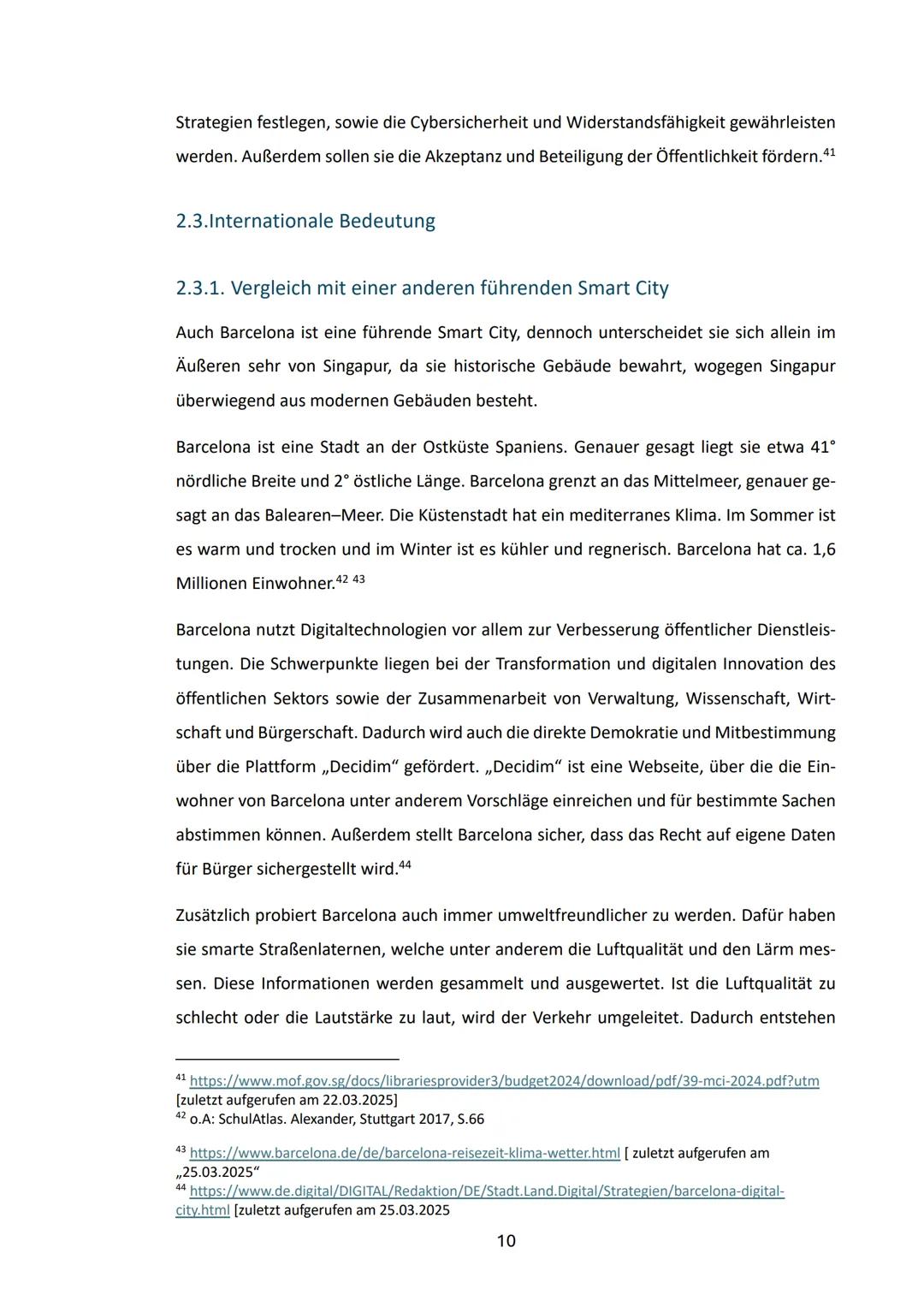 2025
SMART CITIES ALS MODELL
DER ZUKUNFT
Fortschritt oder Gefahr? Eine Analyse am Beispiel Singapurs
Abbildung 1
Skyline von Singapur (Q