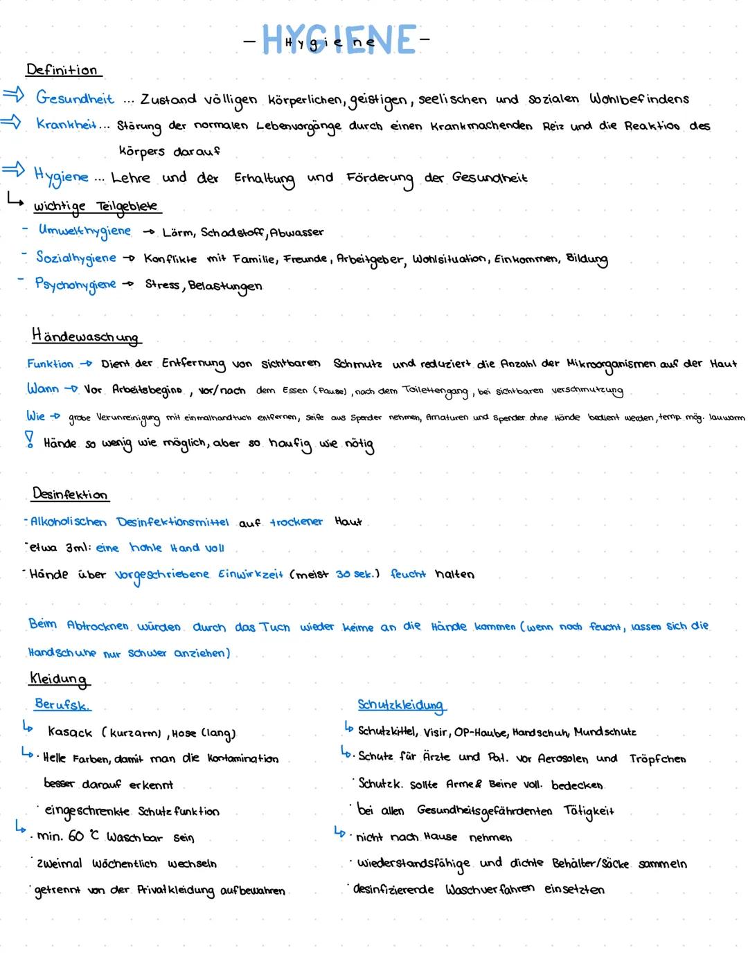 -HYGIENE-
Definition
$\\Rightarrow$ Gesundheit ... Zustand võlligen körperlichen, geistigen, seelischen und Sozialen Wohlbefindens
$\\Rig