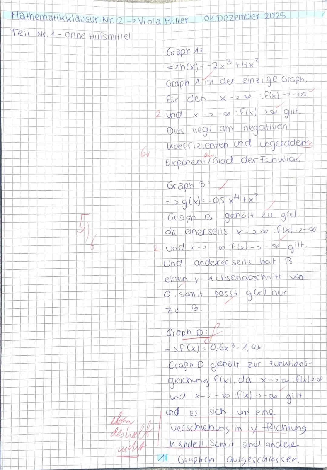 EF M SCA/RED/VIS
Name: Viola Hiller
2. Mathematikklausur
01.12.2025
Prüfungsteil A: Aufgaben ohne Hilfsmittel
Dieser Teil ist nach spätesten