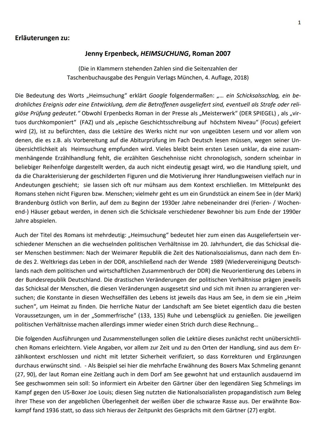 Erläuterungen zu:
1
Jenny Erpenbeck, HEIMSUCHUNG, Roman 2007
(Die in Klammern stehenden Zahlen sind die Seitenzahlen der
Taschenbuchausga