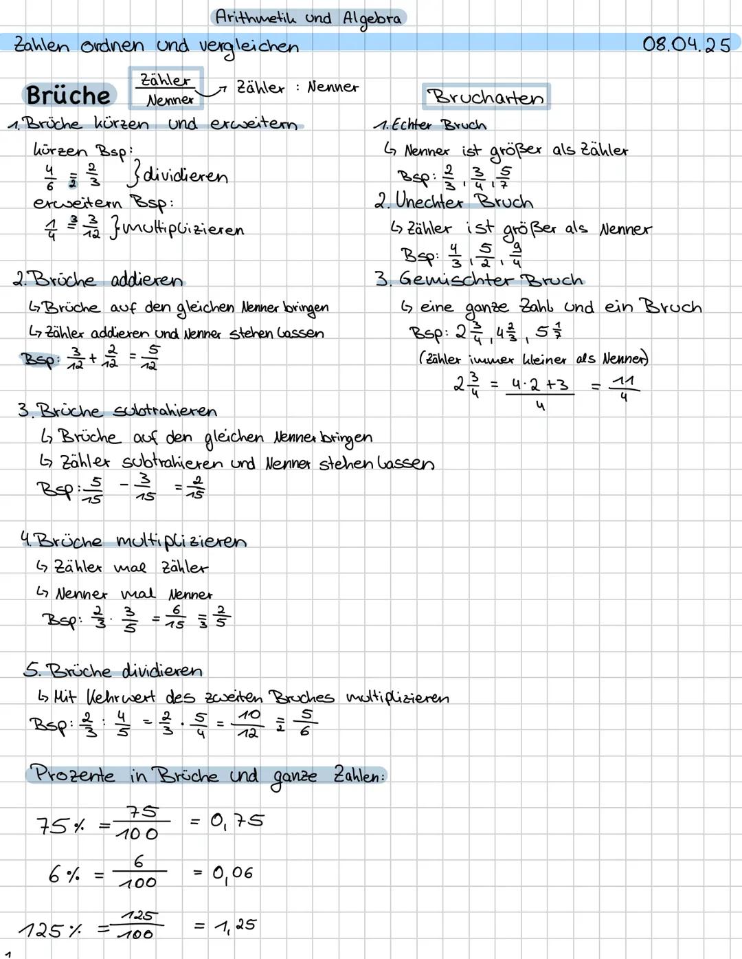 mathe
— v — Arithmetik und Algebra
Zahlen ordnen und vergleichen
08.04.25
Brüche
Zähler
Nenner
Zähler: Nenner
Brucharten
1. Brüche kür