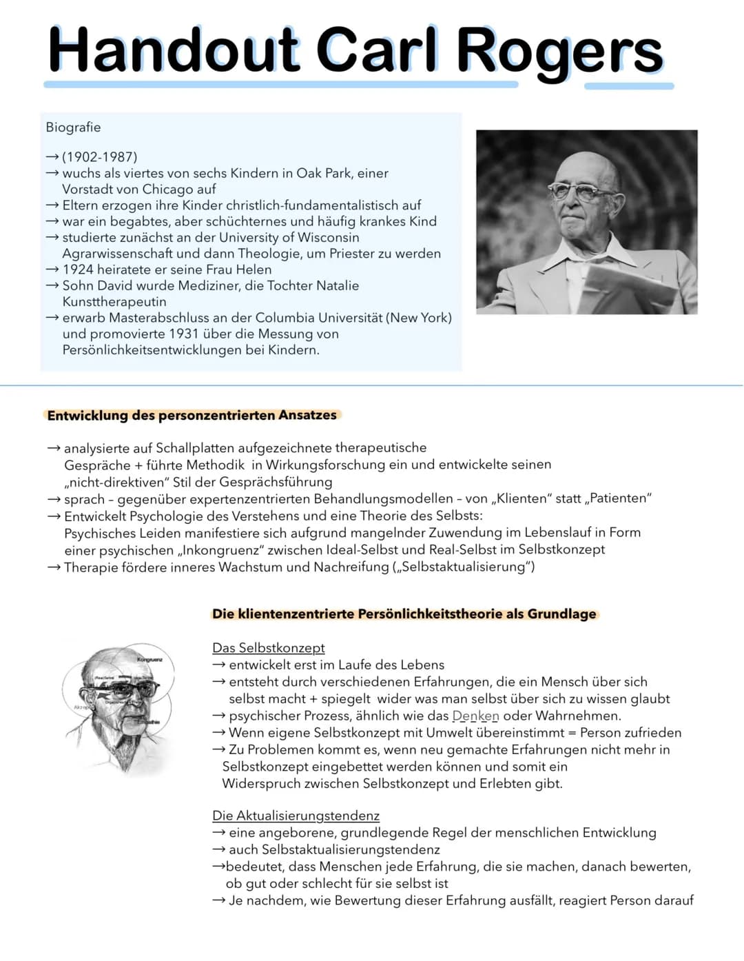 # Handout Carl Rogers
## Biografie
- (1902-1987)
- wuchs als viertes von sechs Kindern in Oak Park, einer
Vorstadt von Chicago auf
- Eltern