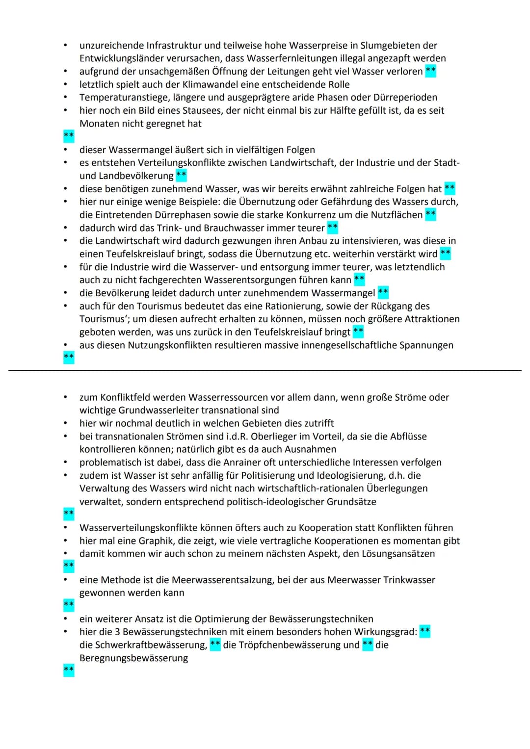 # Mündliche Prüfung
## WASSER - Eine elementare Ressource als Konfliktherd der Zukunft?
### Gliederung
1. Einstieg
- „The next war in the