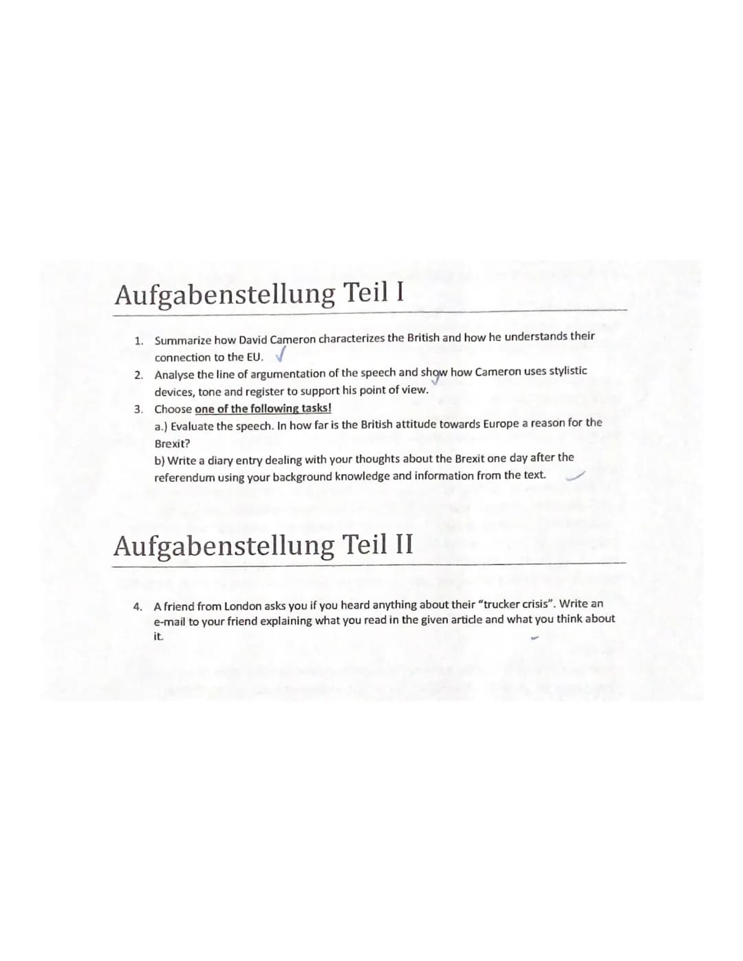 <h2>Aufgabenstellung Teil I</h2>
<h3>Summarize David Cameron's Characterization of the British and their Connection to the EU</h3>
<p>In hi