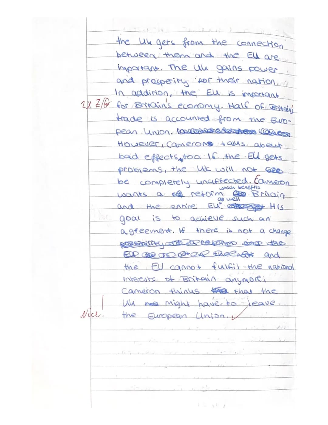 <h2>Aufgabenstellung Teil I</h2>
<h3>Summarize David Cameron's Characterization of the British and their Connection to the EU</h3>
<p>In hi