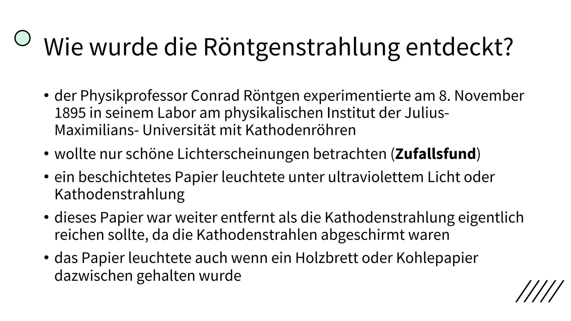 von: Lea Rubin & Lisa Sobiech
## Kurzreferat
# Entdeckung der Röntgenstrahlung
- Röntgenstrahlen sind Lichtstrahlen aber mit sehr kurzer W