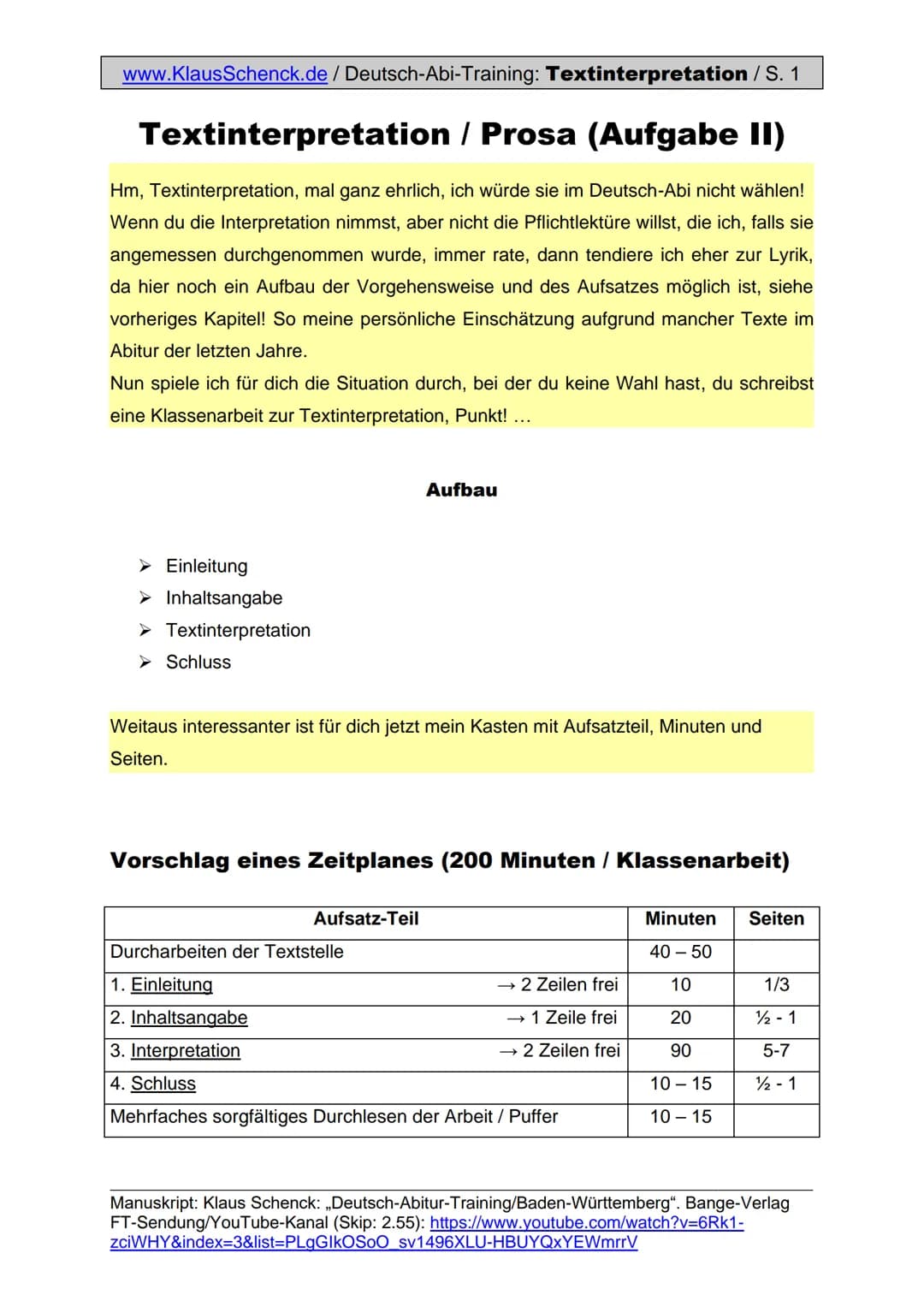 www.KlausSchenck.de / Deutsch-Abi-Training: Textinterpretation / S. 1
# Textinterpretation / Prosa (Aufgabe II)
Hm, Textinterpretation, ma