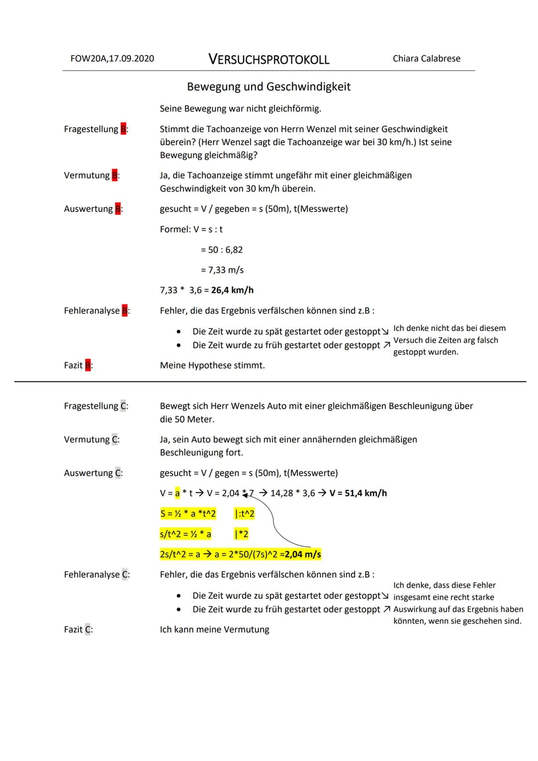# Bewertung Versuchsprotokoll 1 NAT - Bewegungsvorgänge und Geschwindigkeit
| Klasse: | FOW20A | | | | 11.11.2020 |
|---|---|---|---|---|--