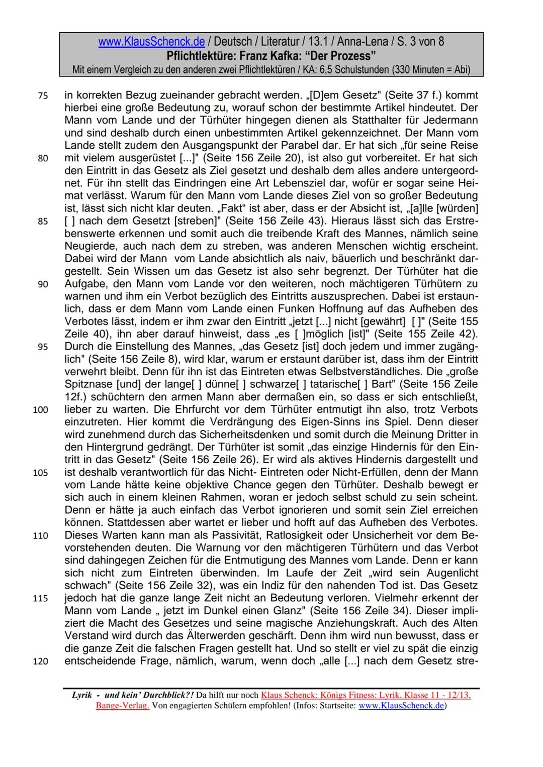 www.KlausSchenck.de / Deutsch / Literatur / 13.1 / Anna-Lena / S. 1 von 8
Pflichtlektüre: Franz Kafka: "Der Prozess"
Mit einem Vergleich zu