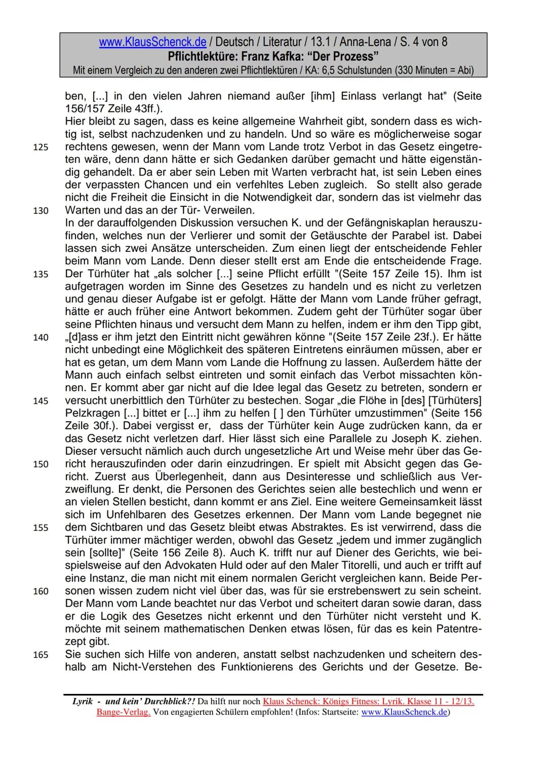 www.KlausSchenck.de / Deutsch / Literatur / 13.1 / Anna-Lena / S. 1 von 8
Pflichtlektüre: Franz Kafka: "Der Prozess"
Mit einem Vergleich zu