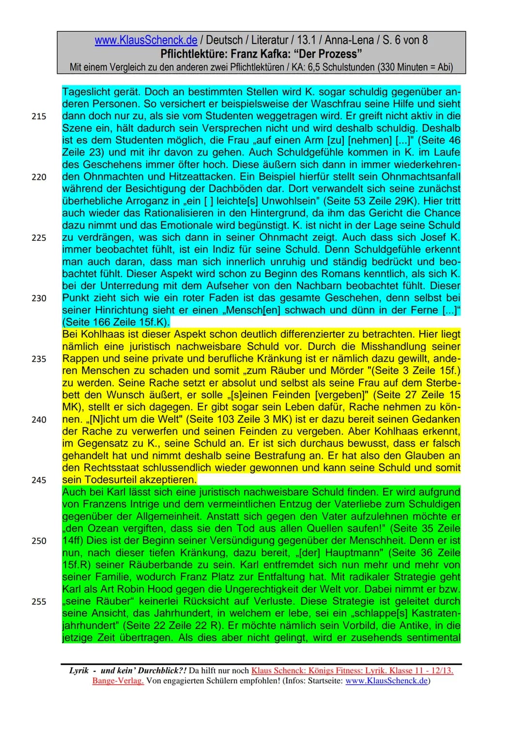 www.KlausSchenck.de / Deutsch / Literatur / 13.1 / Anna-Lena / S. 1 von 8
Pflichtlektüre: Franz Kafka: "Der Prozess"
Mit einem Vergleich zu