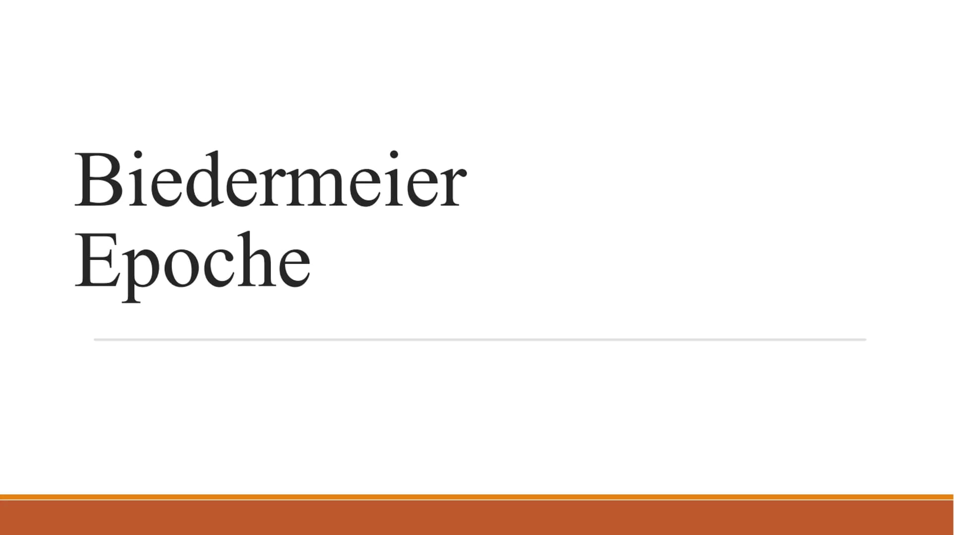 Biedermeier
Epoche
--- # Gliederung
* Definition
* Zeitgeschichtliche Einordnung
* „Technische" Erfindungen
* Merkmale
* Literatur
* Bekann