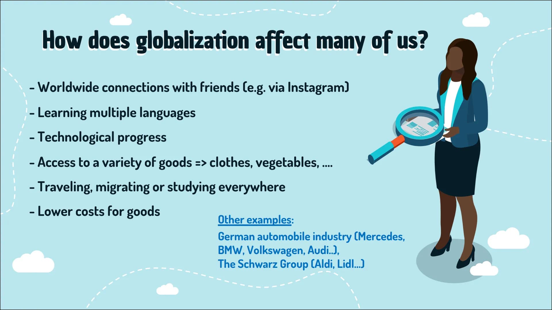 Handout by Emil and Jill
# Globalization
## Definition
A process of interaction and integration among people, companies and governments wo