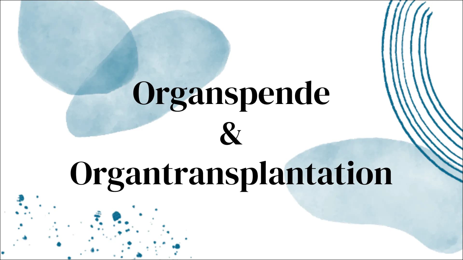 Organspende
&
Organtransplantation # Gliederung
## 01 Allgemeines
Was ist eine Organspende/
Organtransplantation?
## 02 Aktuelle Fakten
Stat