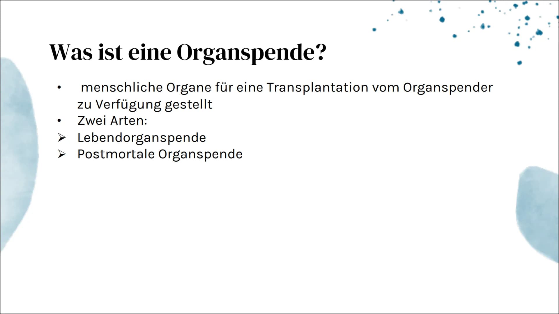 Organspende
&
Organtransplantation # Gliederung
## 01 Allgemeines
Was ist eine Organspende/
Organtransplantation?
## 02 Aktuelle Fakten
Stat