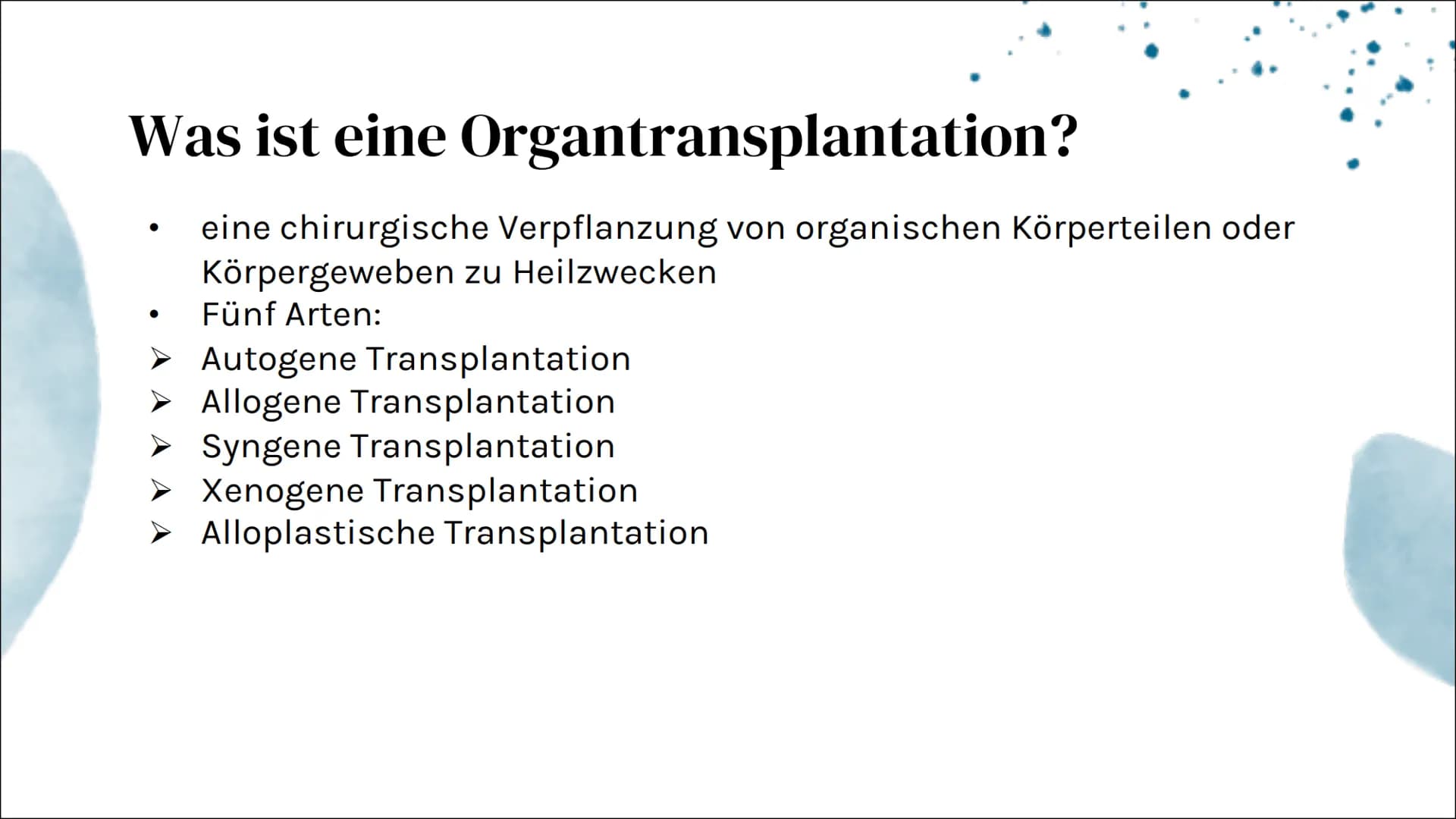 Organspende
&
Organtransplantation # Gliederung
## 01 Allgemeines
Was ist eine Organspende/
Organtransplantation?
## 02 Aktuelle Fakten
Stat