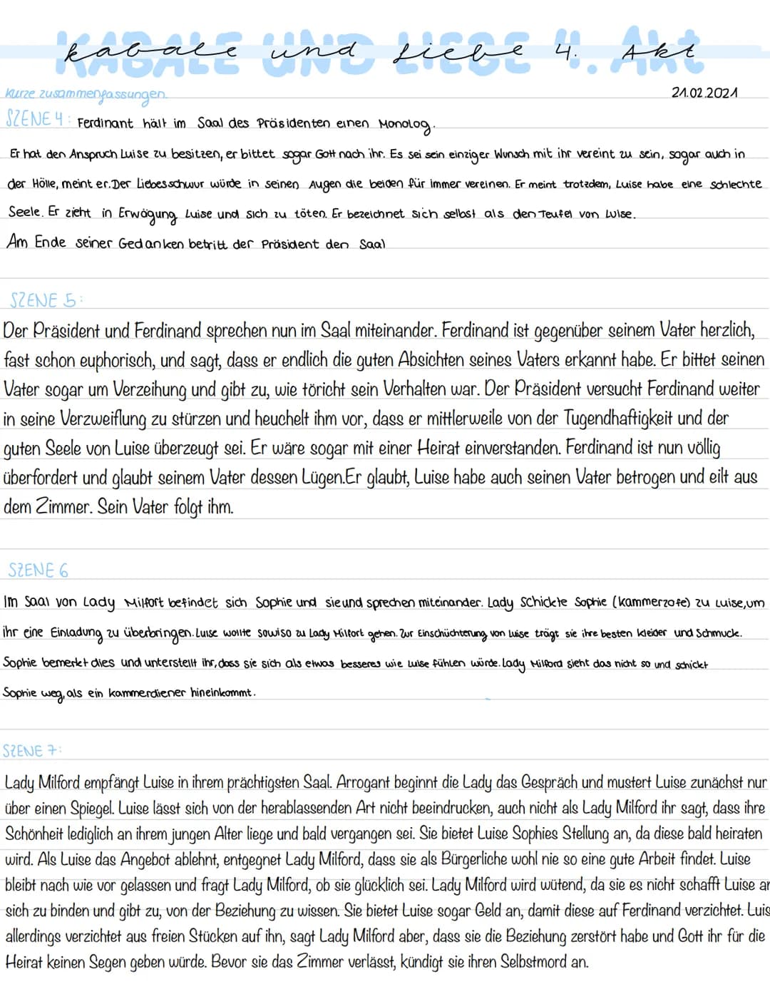 kabale und siebe 4. Akt
Kurze zusammenfassungen
SZENE 4: Ferdinant hält im Saal des Präsidenten einen Monolog.
21.02.2021
Er hat den Anspruc