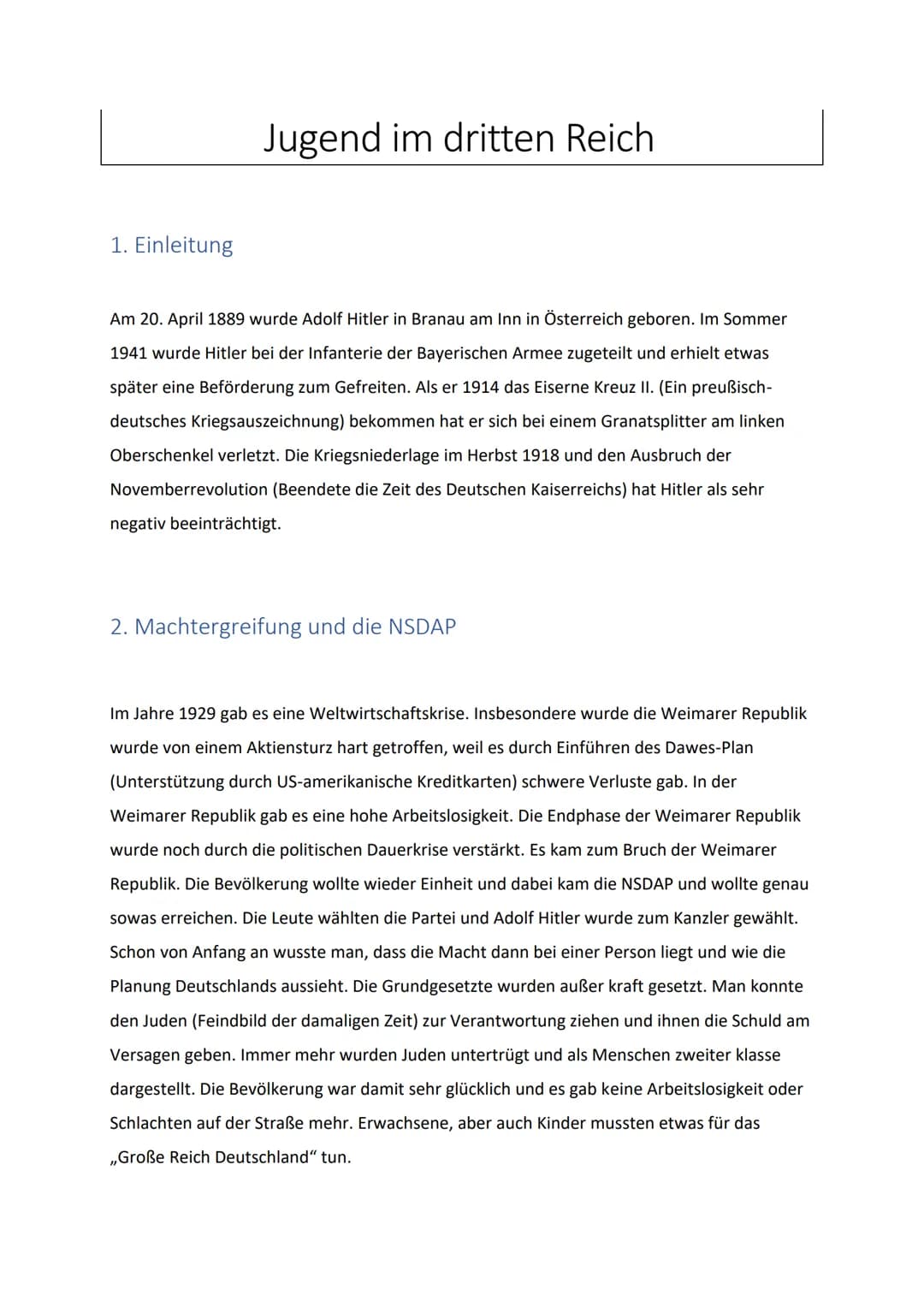 <h2>Einleitung</h2>
<p>Die Jugend im Dritten Reich war von großer Bedeutung für die nationalsozialistische Ideologie und wurde gezielt beei