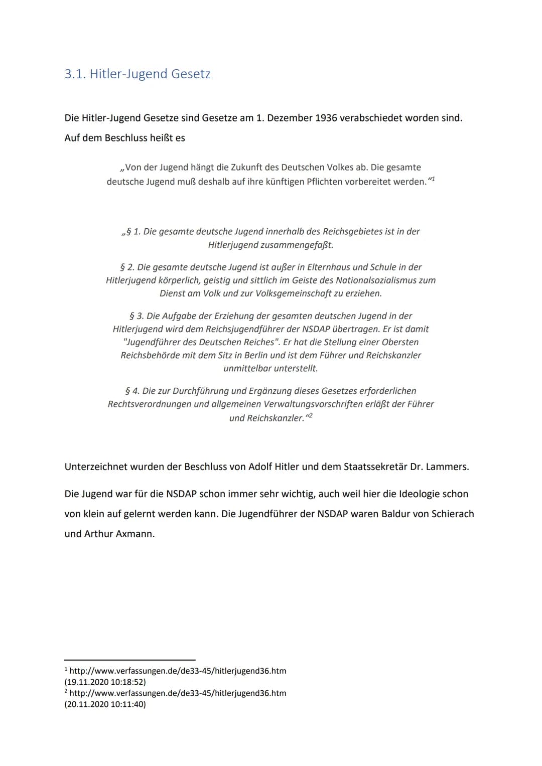 <h2>Einleitung</h2>
<p>Die Jugend im Dritten Reich war von großer Bedeutung für die nationalsozialistische Ideologie und wurde gezielt beei