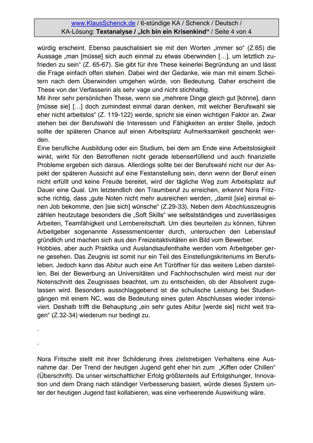 www.KlausSchenck.de / 6-stündige KA / Schenck / Deutsch /
KA-Lösung: Textanalyse / „Ich bin ein Krisenkind" / Seite 1 von 4
# Aufgabenstell
