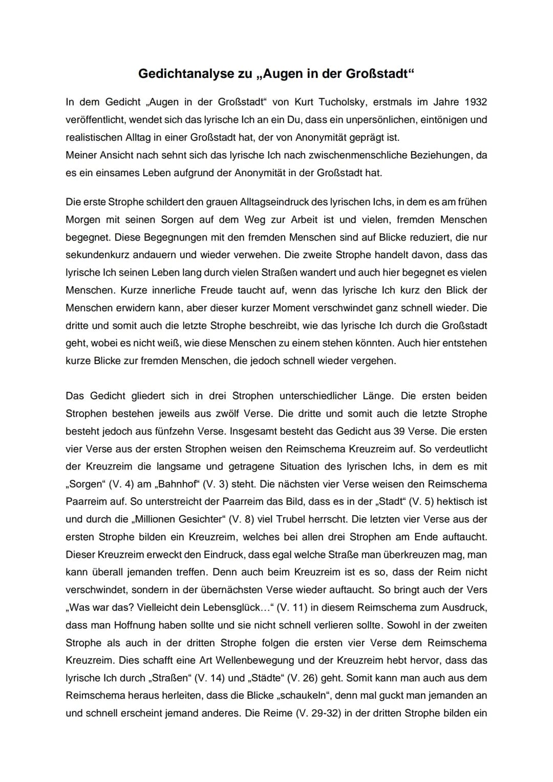 # Gedichtanalyse zu „Augen in der Großstadt"
In dem Gedicht „Augen in der Großstadt von Kurt Tucholsky, erstmals im Jahre 1932 veröffentlic
