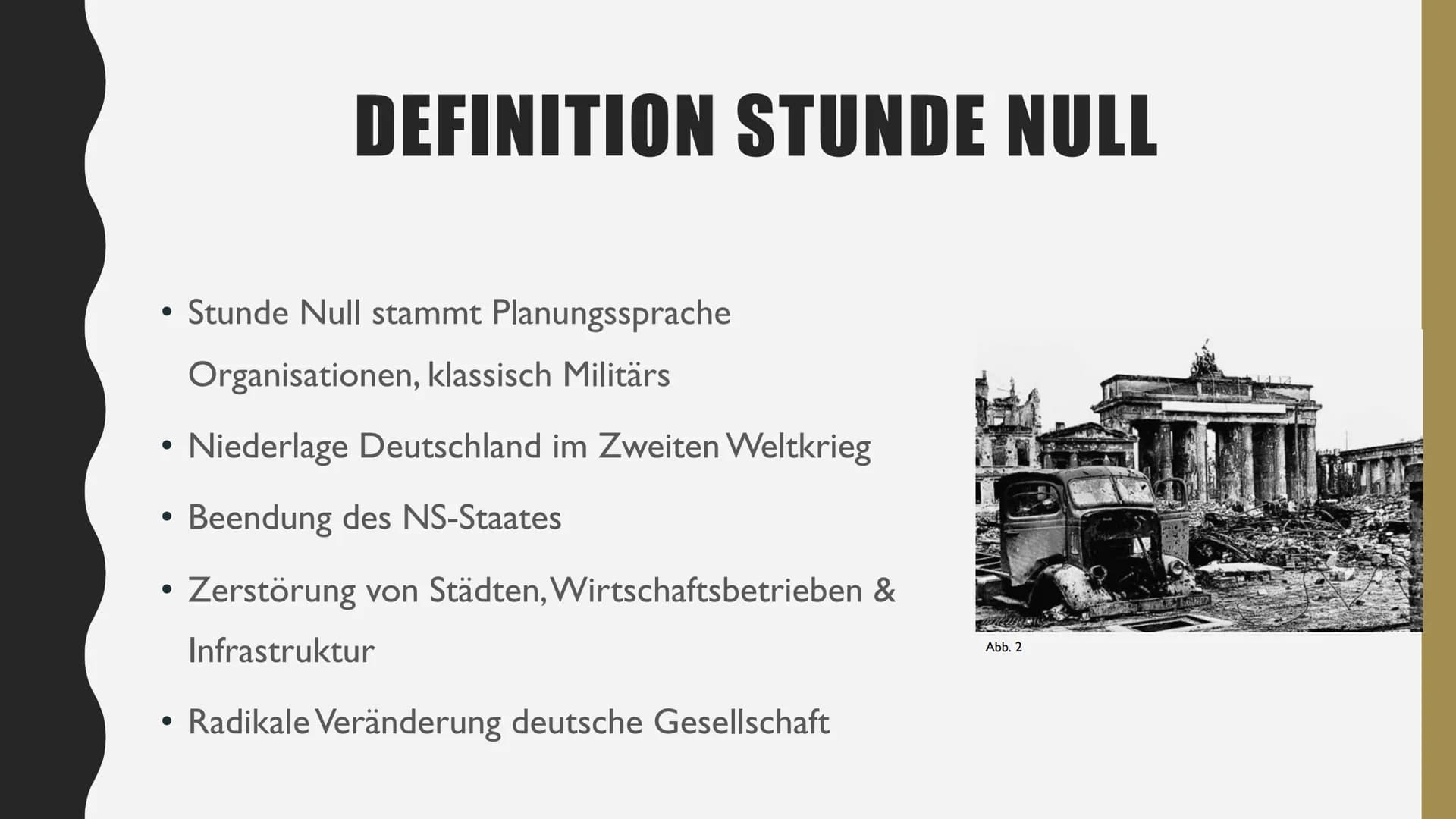# Stunde Null in Deutschland
## Definition Stunde Null:
Der Begriff Stunde Null stammt aus der Planungssprache von
Organisationen, Klassisch