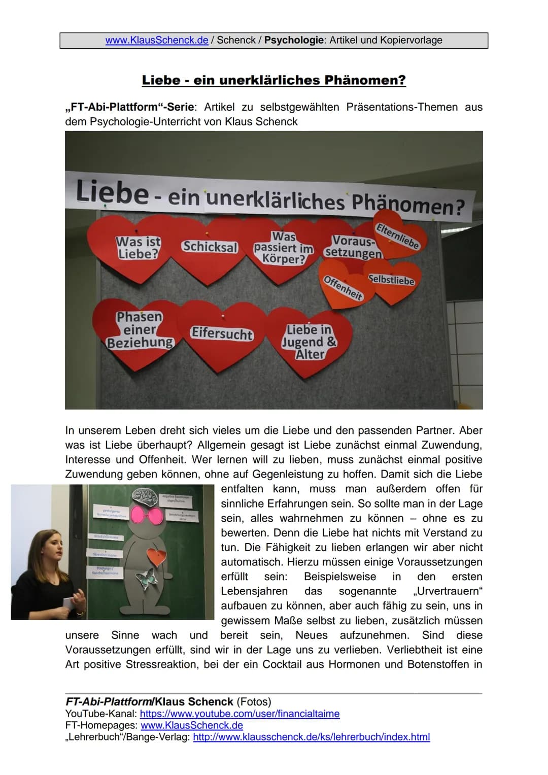 www.KlausSchenck.de / Schenck / Psychologie: Artikel und Kopiervorlage
# Liebe - ein unerklärliches Phänomen?
„FT-Abi-Plattform"-Serie: Ar