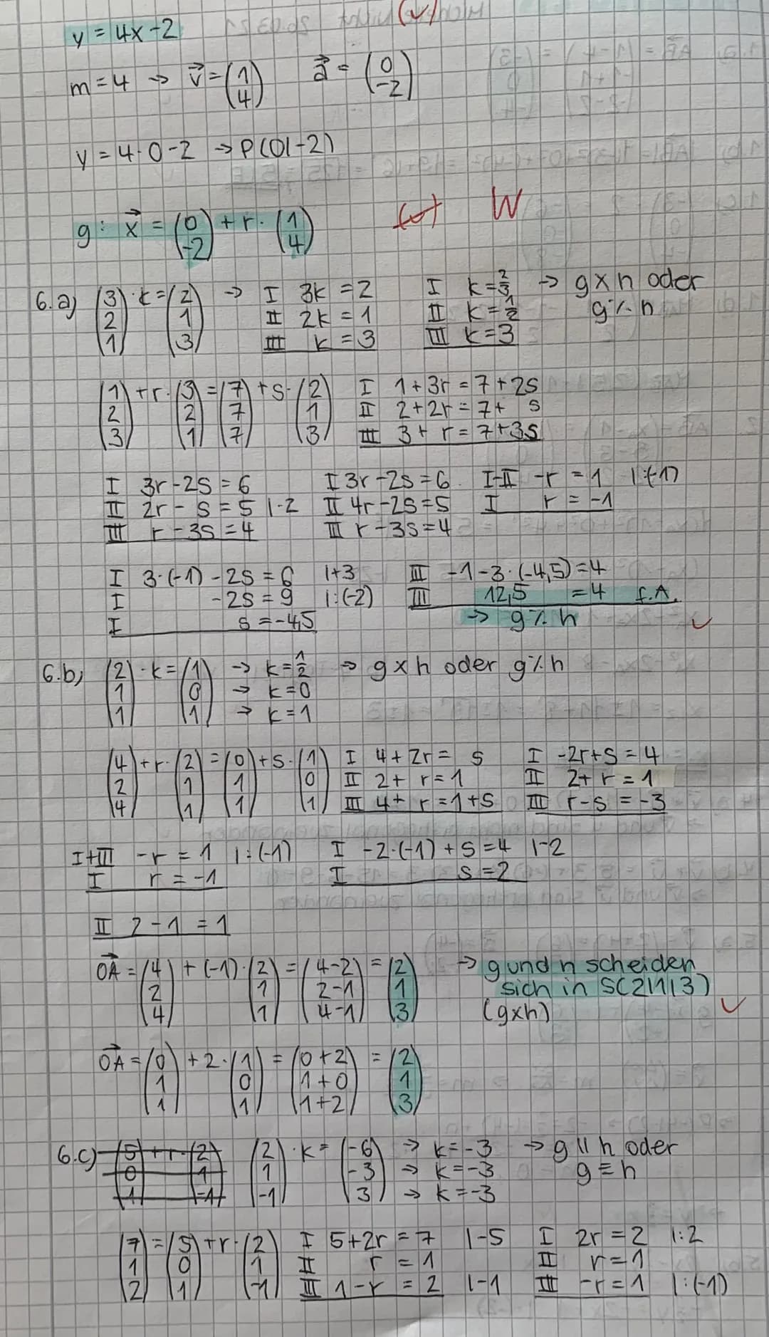 y=4x-2
m=4 \rightarrow \vec{v}=\begin{pmatrix} 1 \\ 4 \end{pmatrix} \vec{a}=\begin{pmatrix} 0 \\ -2 \end{pmatrix}
y=4 \cdot 0 - 2 \rightarro
