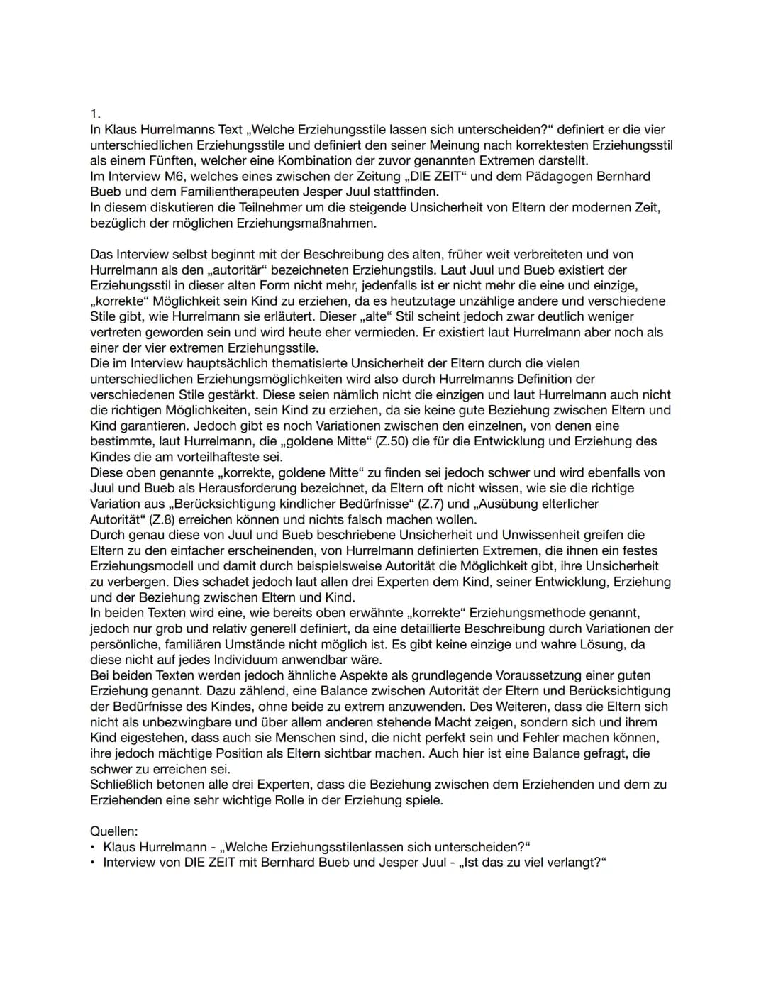 # 1.
In Klaus Hurrelmanns Text „Welche Erziehungsstile lassen sich unterscheiden?" definiert er die vier
unterschiedlichen Erziehungsstile u