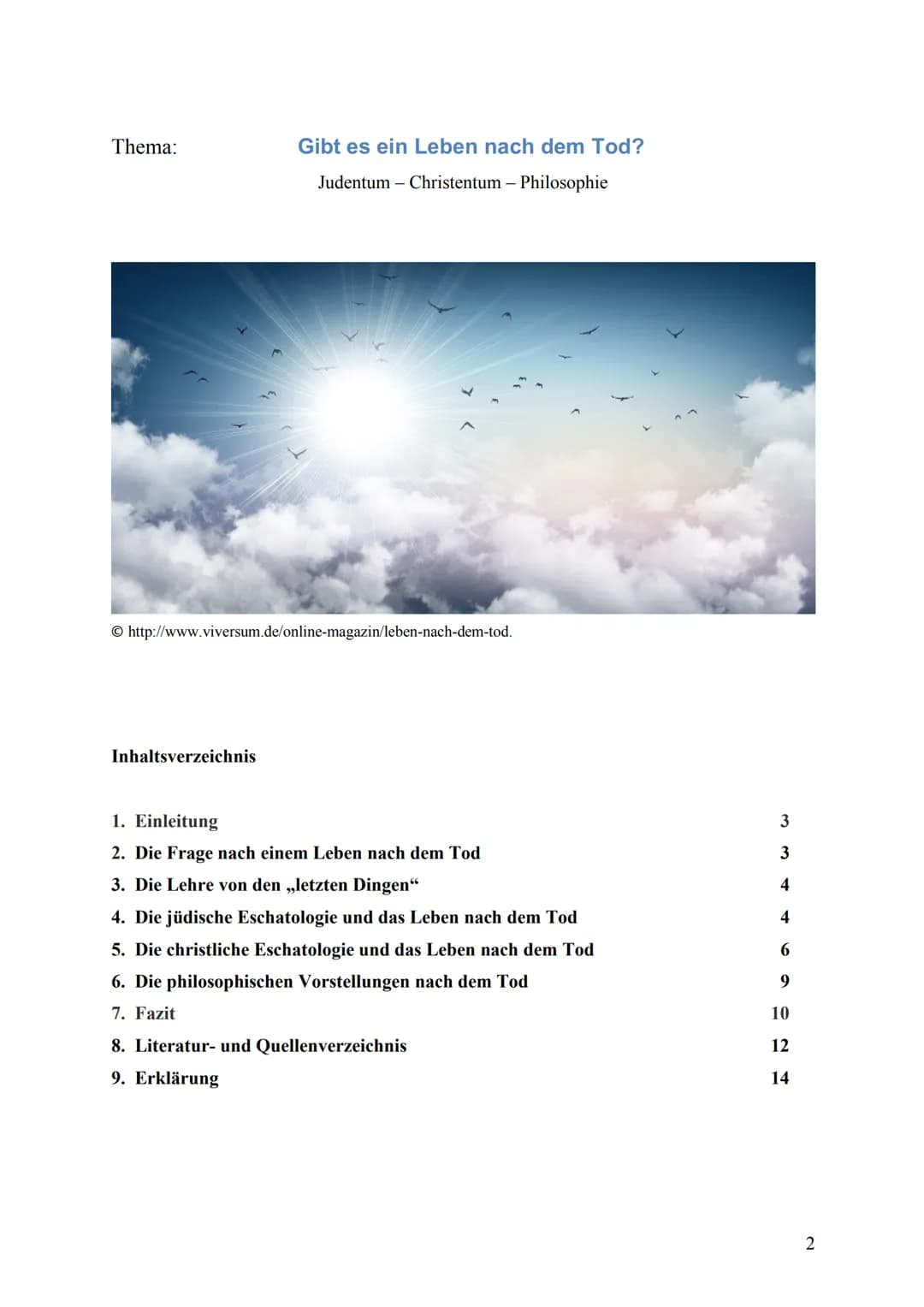 Thema der Arbeit:
GIBT ES EIN
LEBEN
NACH DEM
TOD?
http://www.highermind.de/wp-content/themes/paperbox/img/thumbnails/leben_nach_dem_tod_naht