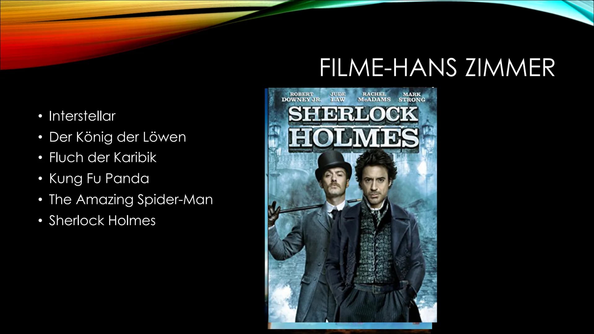 FILMMUSIK GLIEDERUNG
* Allgemeines
* Geschichte
* Techniken
* Wirkung von Filmmusik
* Hans Zimmer
* Klaus Badelt
* John Williams # ALLGEMEIN