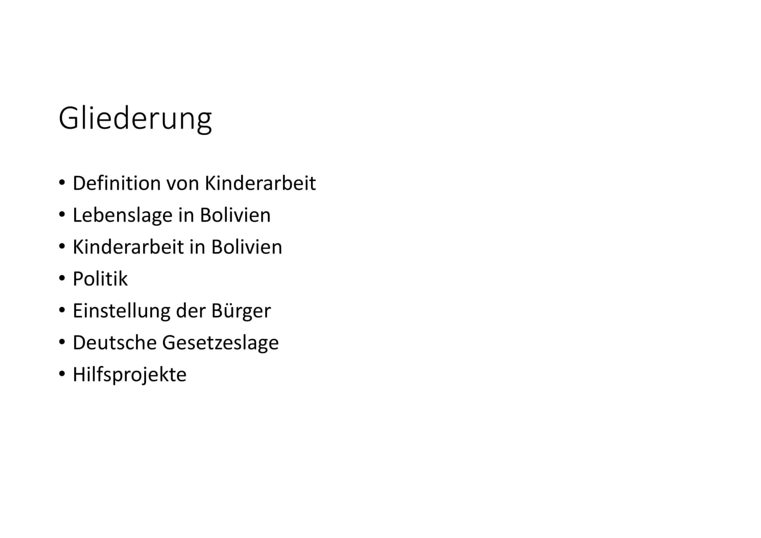 GFS „Kinderarbeit in Bolivien“ Gemeinschaftskunde, 28.06.2018
# Kinderarbeit in Bolivien
## Definition von Kinderarbeit
* Körperlichen un