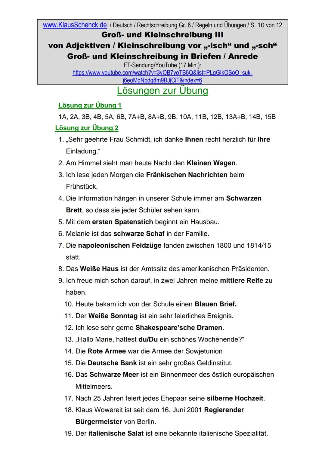 www.KlausSchenck.de / Deutsch / Rechtschreibung Gr. 8/ Regeln und Übungen / S. 1 von 12
# Groß- und Kleinschreibung III
von Adjektiven / Kle