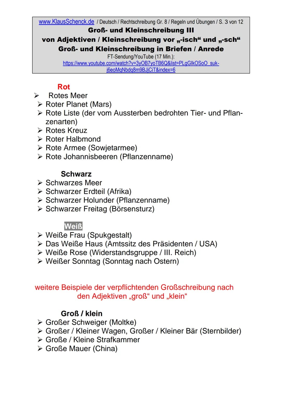 www.KlausSchenck.de / Deutsch / Rechtschreibung Gr. 8/ Regeln und Übungen / S. 1 von 12
# Groß- und Kleinschreibung III
von Adjektiven / Kle