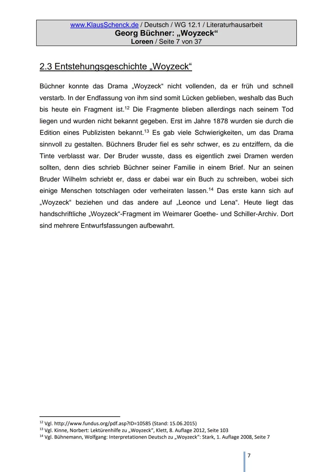 # Literatur-Hausarbeit
## „Woyzeck"
Georg Büchner
Von: Loreen
Klasse: 12.1
Schule: Wirtschaftsgymnasium
Tauberbischofsheim
Fachlehrer: OSt