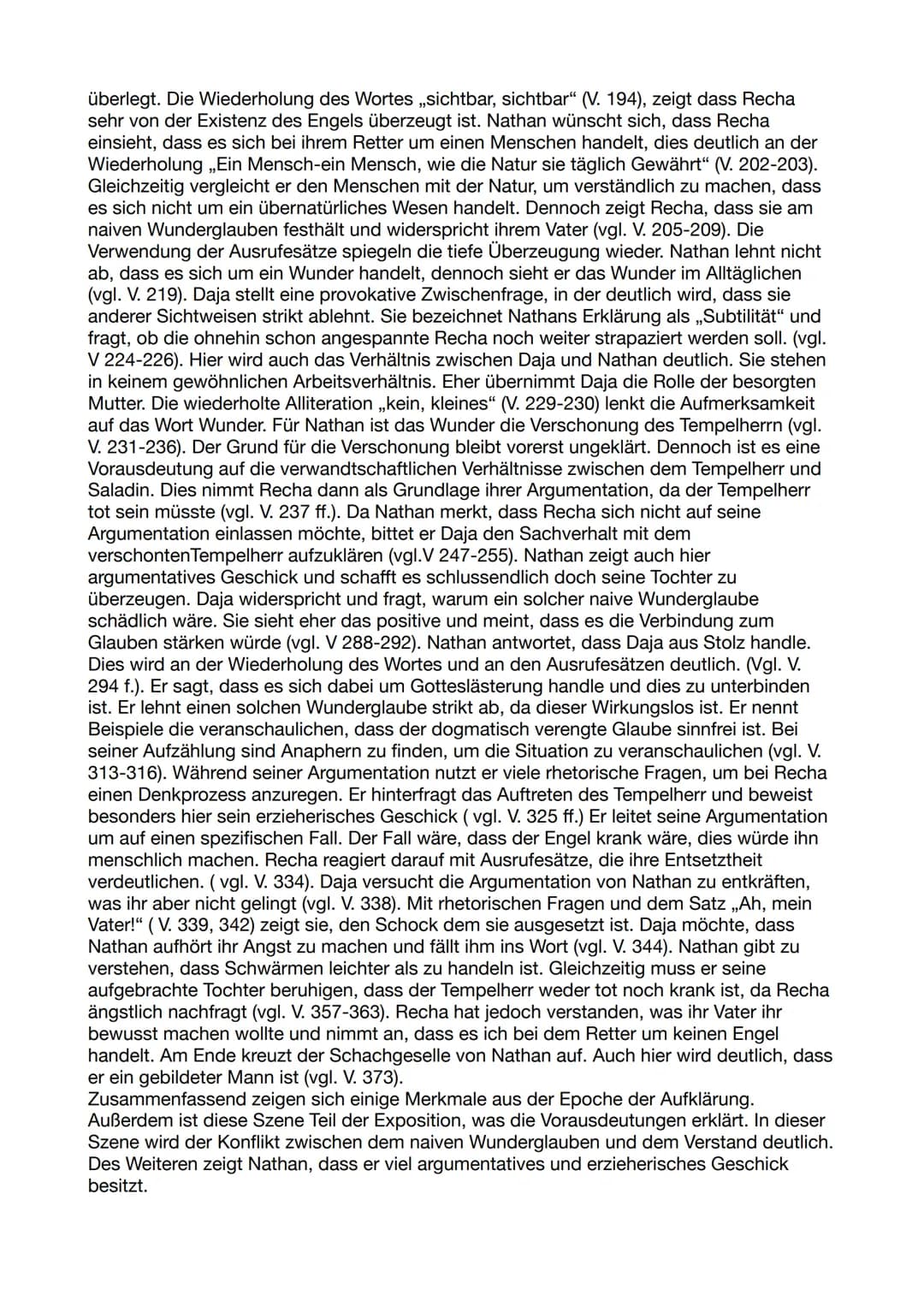 überlegt. Die Wiederholung des Wortes „sichtbar, sichtbar" (V. 194), zeigt dass Recha sehr von der Existenz des Engels überzeugt ist. Nathan