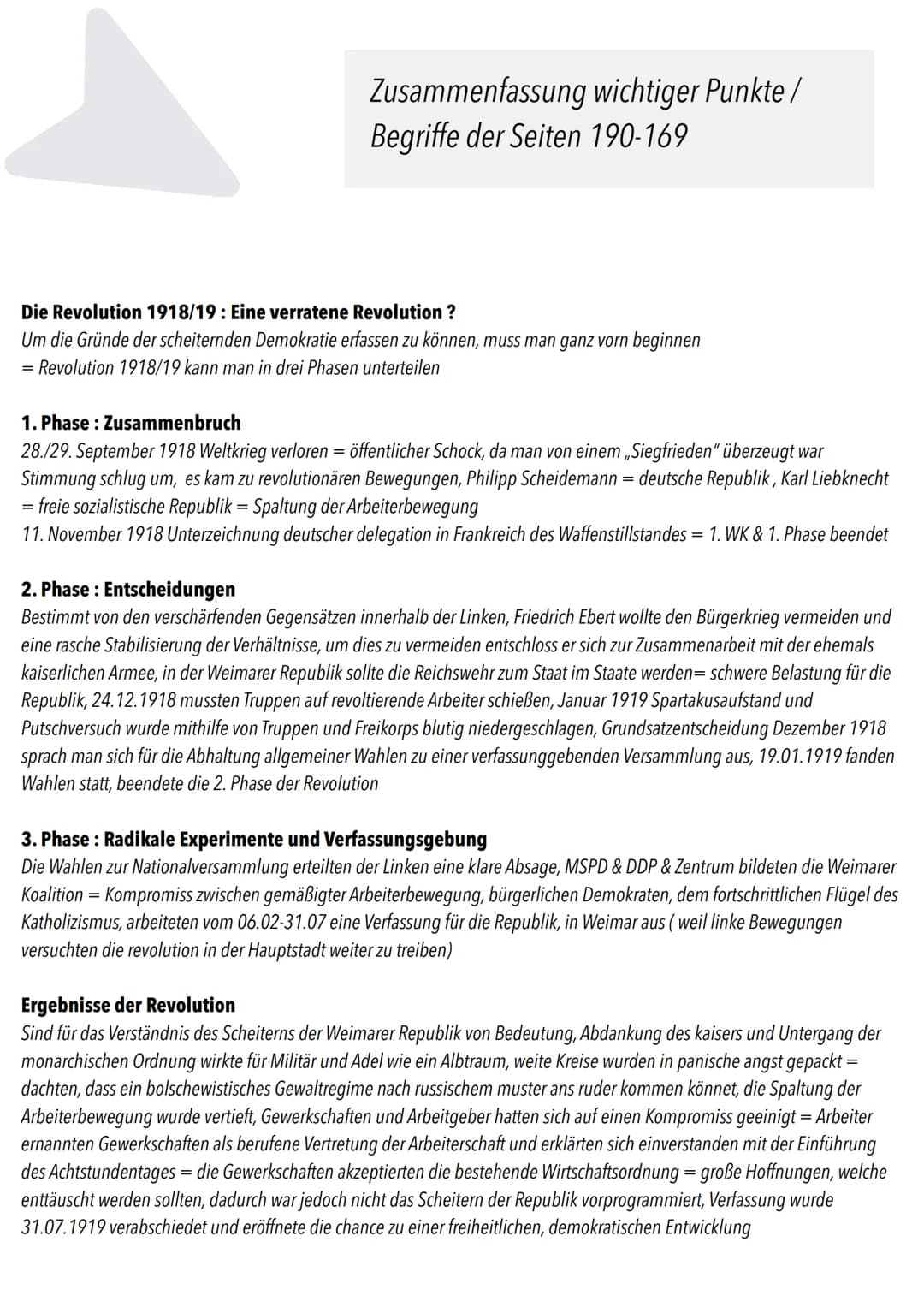 # Zusammenfassung wichtiger Punkte / Begriffe der Seiten 190-169
## Die Revolution 1918/19: Eine verratene Revolution ?
Um die Gründe der s