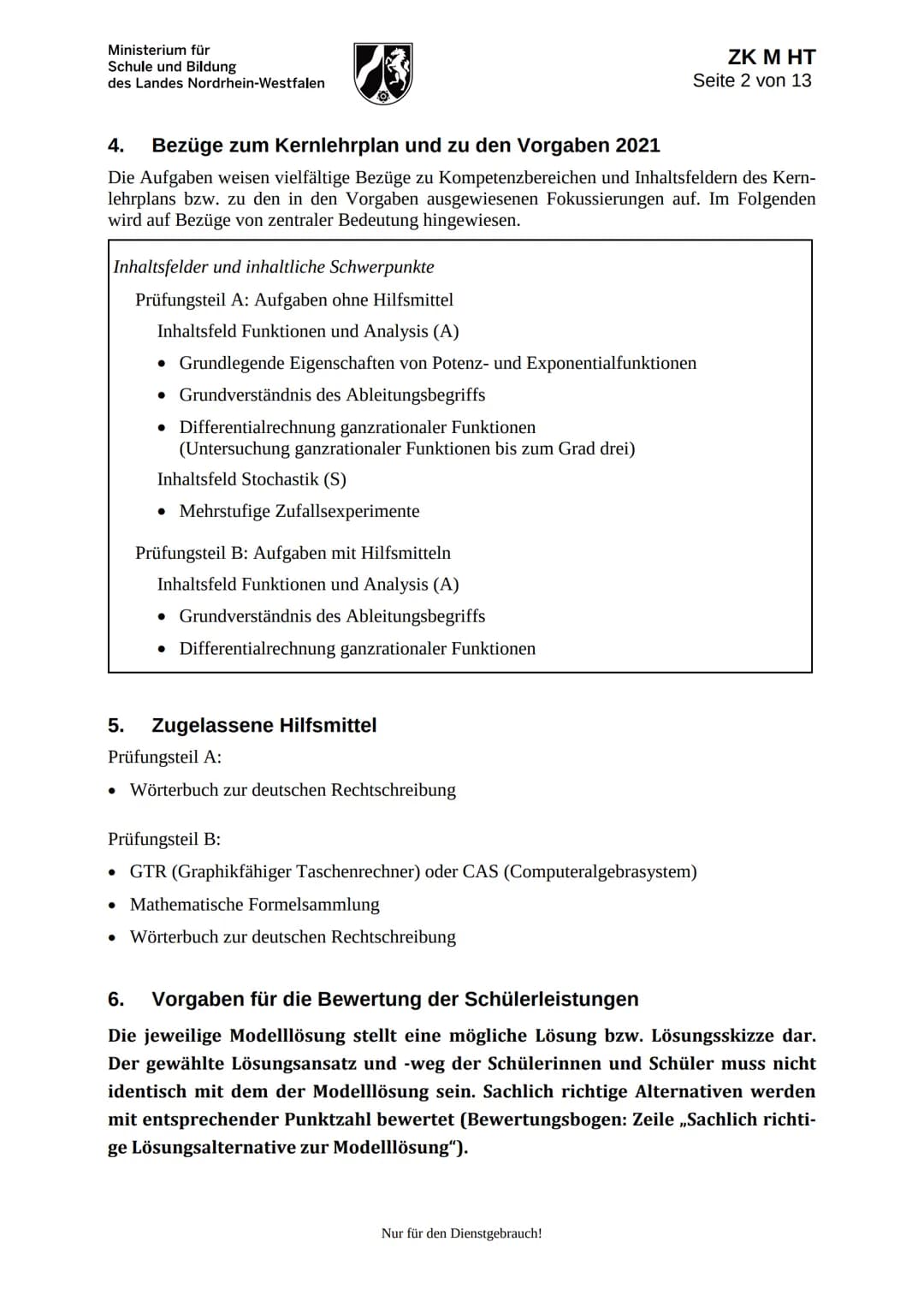Ministerium für
Schule und Bildung
des Landes Nordrhein-Westfalen
ZK M HT
Seite 2 von 13
## 4. Bezüge zum Kernlehrplan und zu den Vorgaben