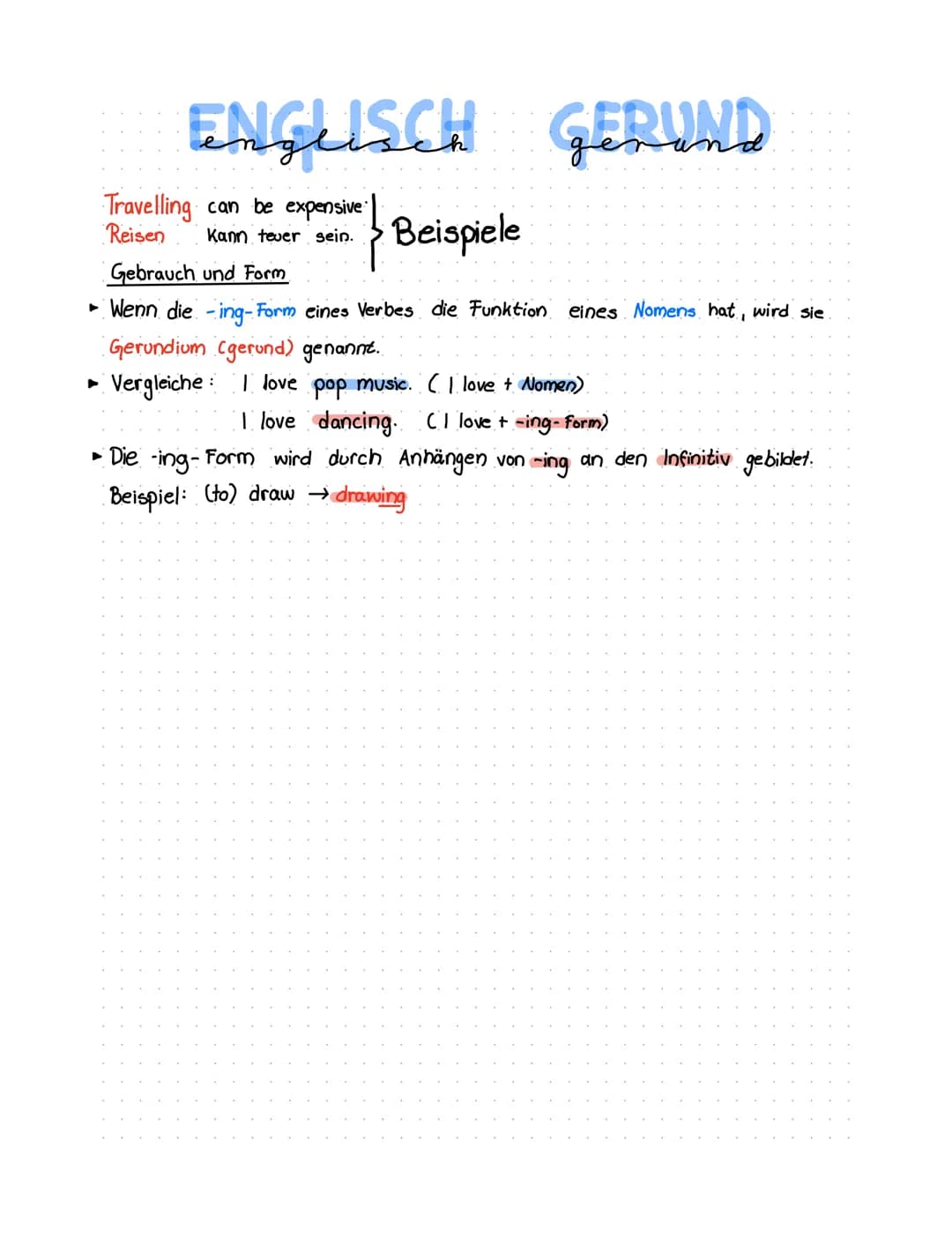 # ENGLISCH GERUND
Travelling can be expensive
Reisen Kann teuer sein.
## Gebrauch und Form
Beispiele
- Wenn die -ing-Form eines Verbes di