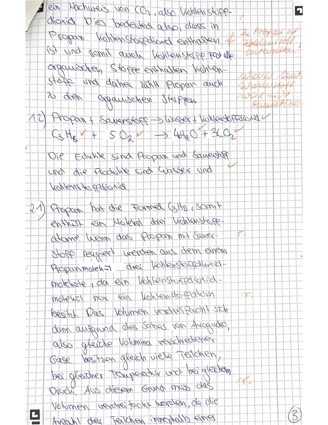 # Aufgaben:
1. Qualitativer Nachweis
Propan, ein Gas, das u. a. in Campingkochern vorkommt, soll darauf überprüft
werden, ob es zu den organ