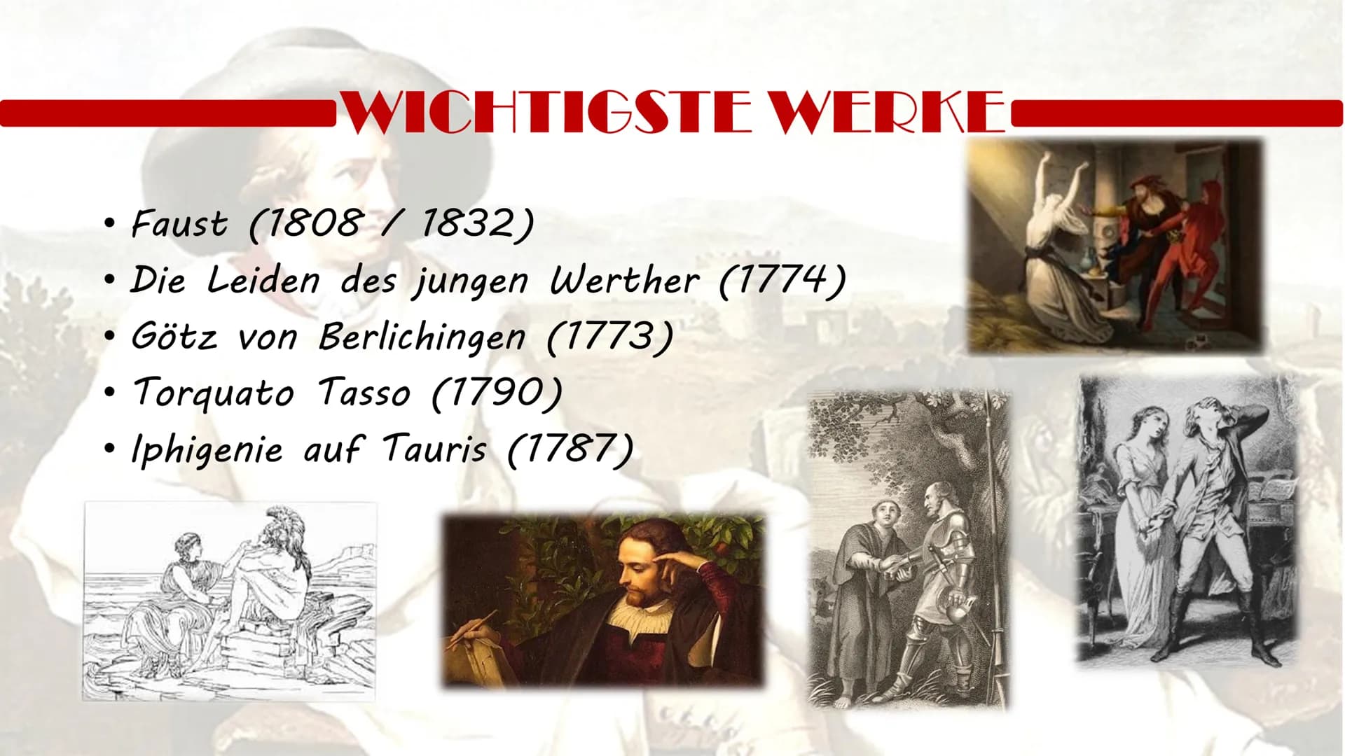 JOHANN WOLFGANG VON GOETHE JOHANN WOLFGANG VON GOETHE
* Leben
* Freundschaft / Feindschaft mit Schiller
* wichtigste Werke
* Wirkung
* Ein