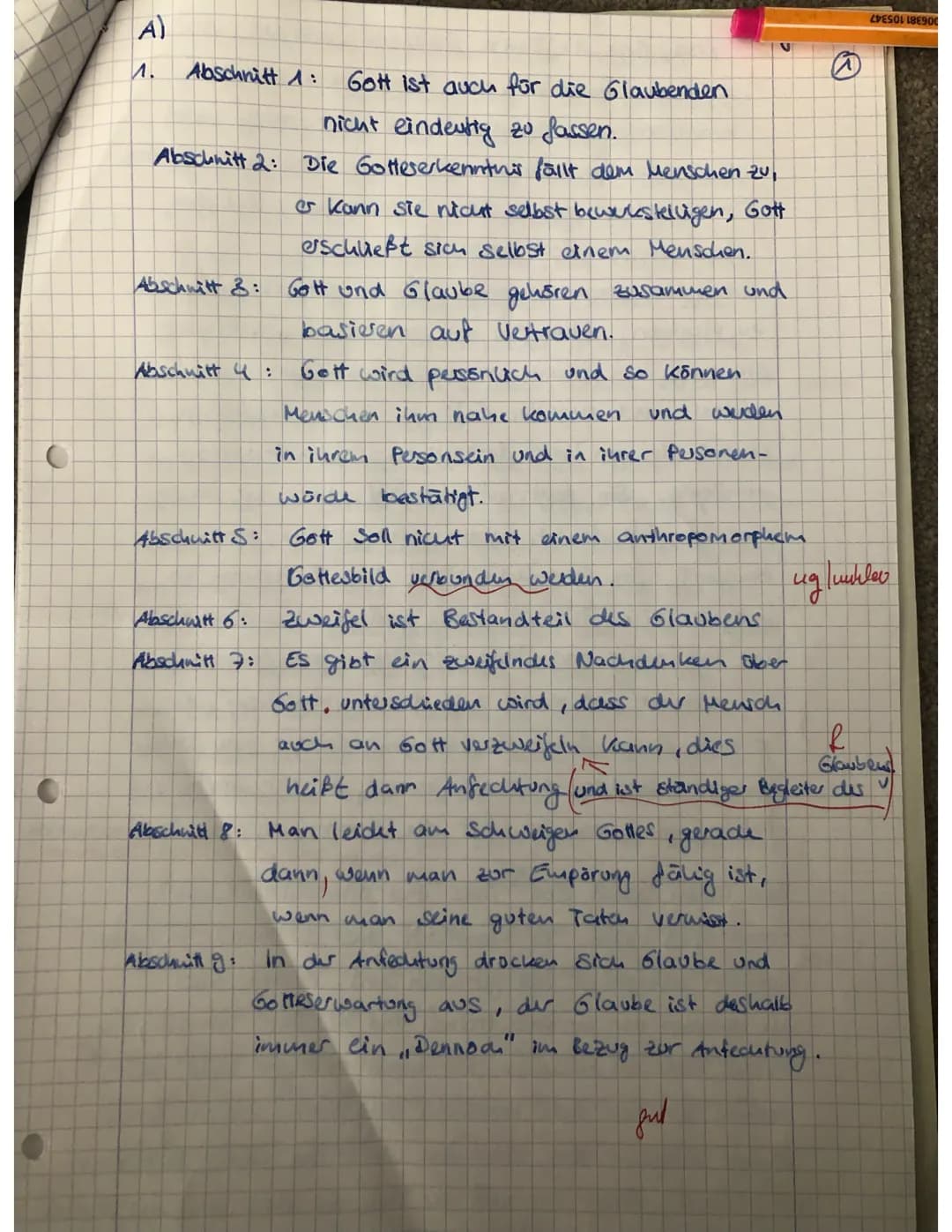 A)
1. Abschnitt 1: Gott ist auch für die Glaubenden
nicht eindeutig zu fassen.
Abschnitt 2: Die Gotteserkenntnis fällt dem Menschen zu,
er k