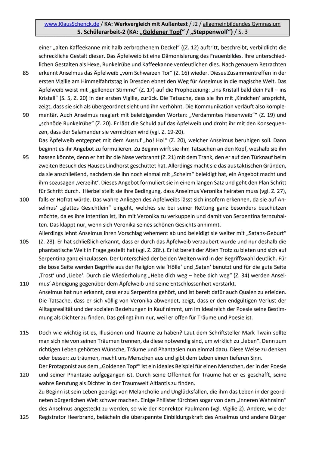 www.KlausSchenck.de / KA: Werkvergleich mit Außentext / J2 / allgemeinbildendes Gymnasium
3. Aufgabenstellung (,,Goldener Topf" / „Steppenwo