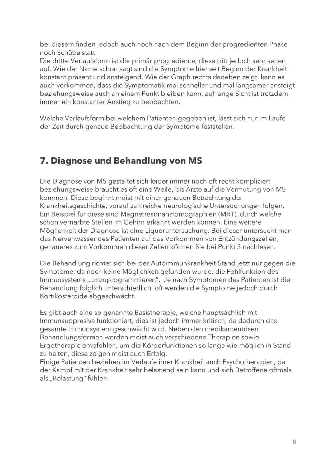 # Multiple Sklerose
Handout
## Definition
- Neurologische Autoimmunerkrankung
- Entzündliche Erkrankung des zentralen Nervensystems
## Was