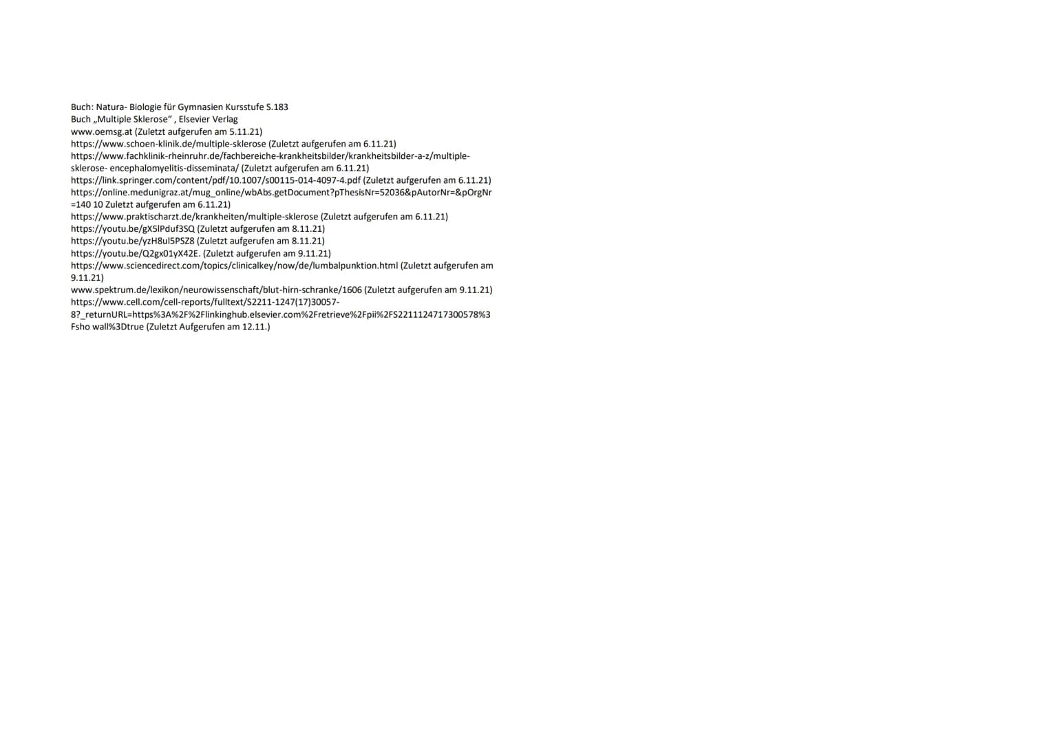 # Multiple Sklerose
Handout
## Definition
- Neurologische Autoimmunerkrankung
- Entzündliche Erkrankung des zentralen Nervensystems
## Was
