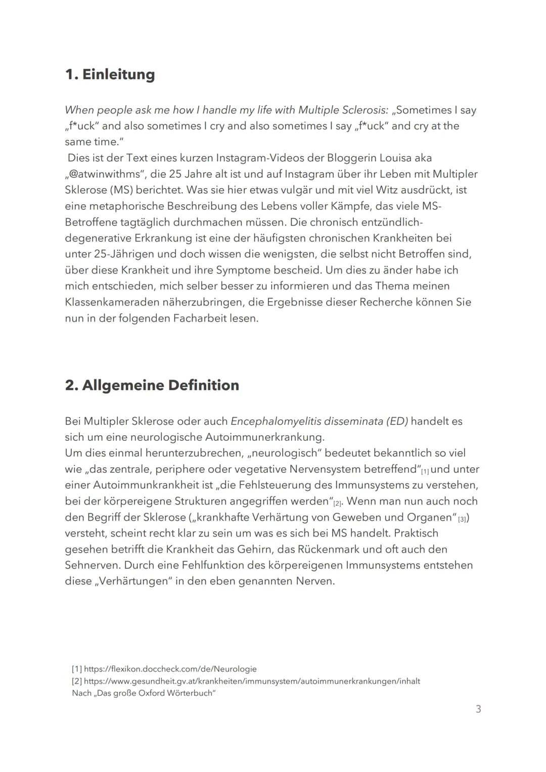 # Multiple Sklerose
Handout
## Definition
- Neurologische Autoimmunerkrankung
- Entzündliche Erkrankung des zentralen Nervensystems
## Was