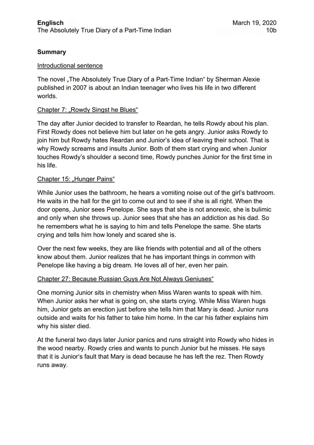 Englisch
The Absolutely True Diary of a Part-Time Indian
April 21, 2020
10b
### Book review
The novel "The Absolutely True Diary of a Part
